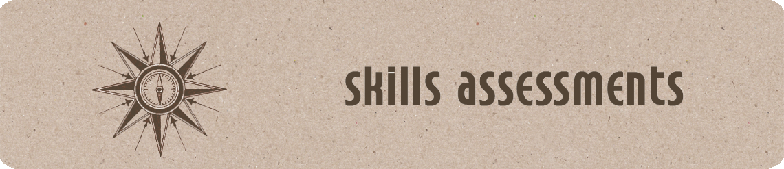 Skills assessments